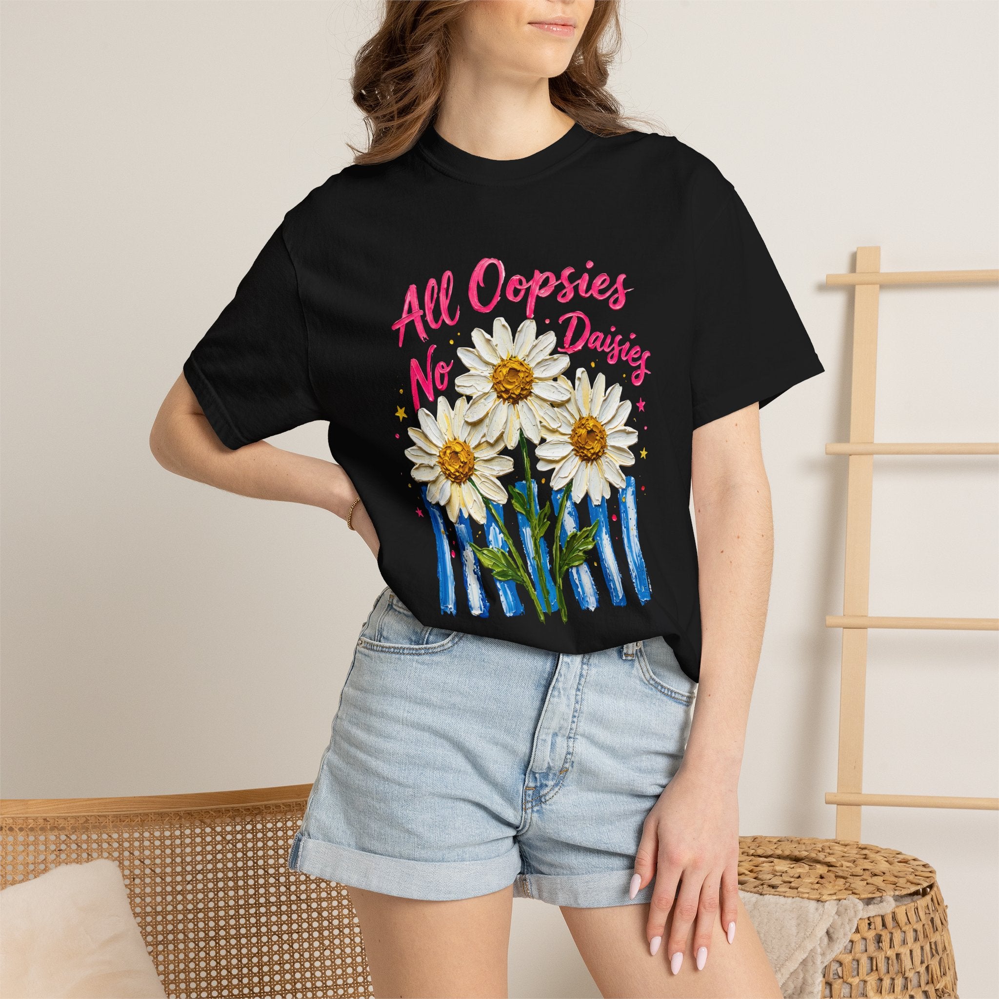 All Oopsies No Daisies T-shirt | Watercolor Daisies, Handlettered Quote