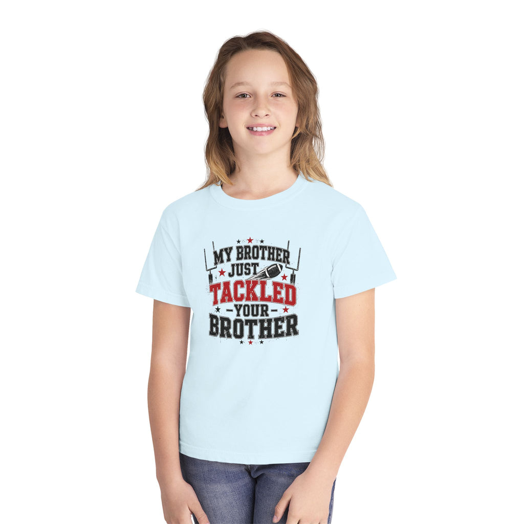 Youth Tee - "My Brother Just Tackled Your Brother" Football Kids Shirt