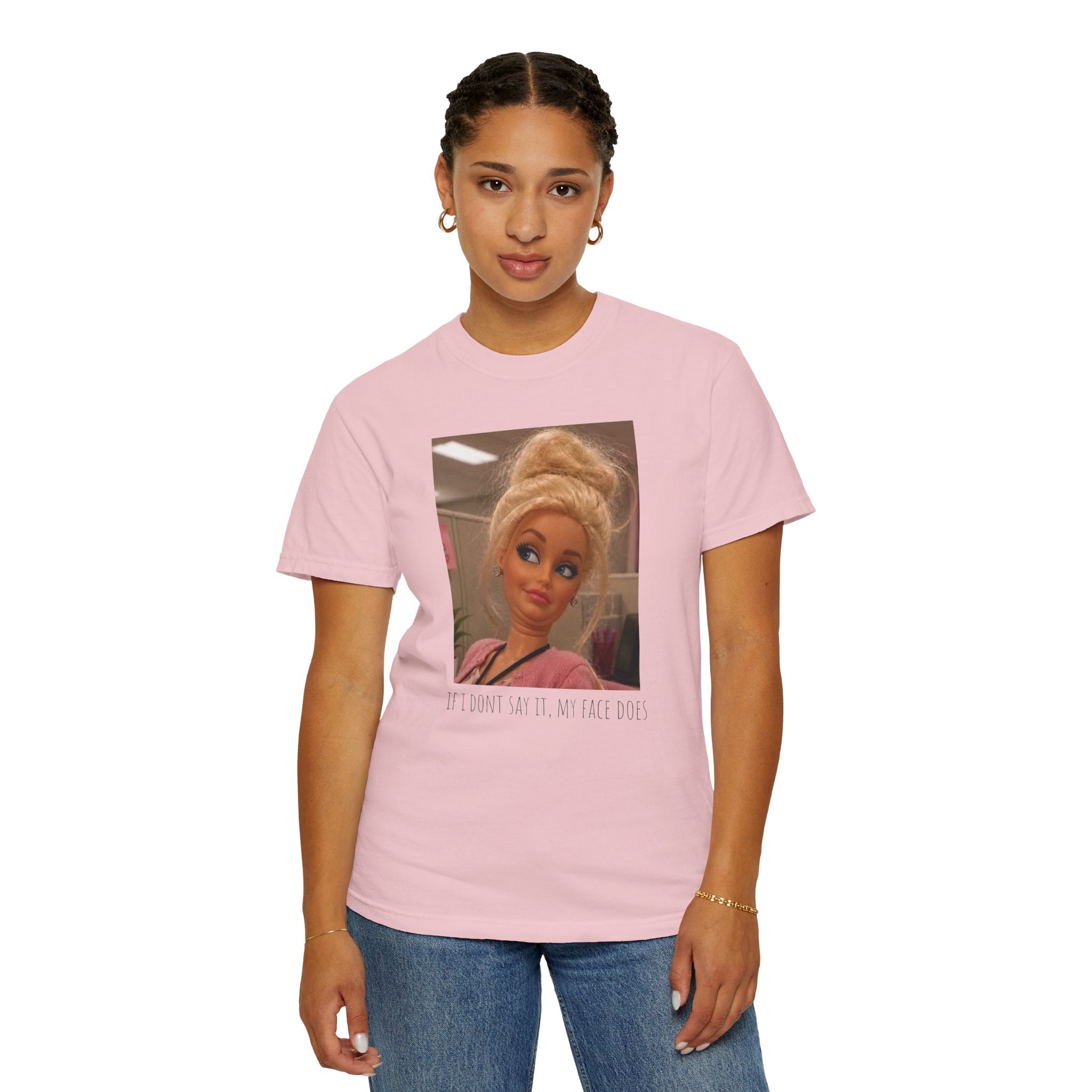 If i dont say it my face does humor comfort colors tee, Barbie expression tee
