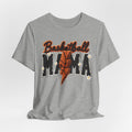 Basketball Mama Bella Canvas  tshirt