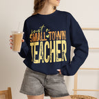Small‑Town Teacher Sweatshirt | Cozy Crewneck for Educators | Distressed Yellow & Orange Lettering