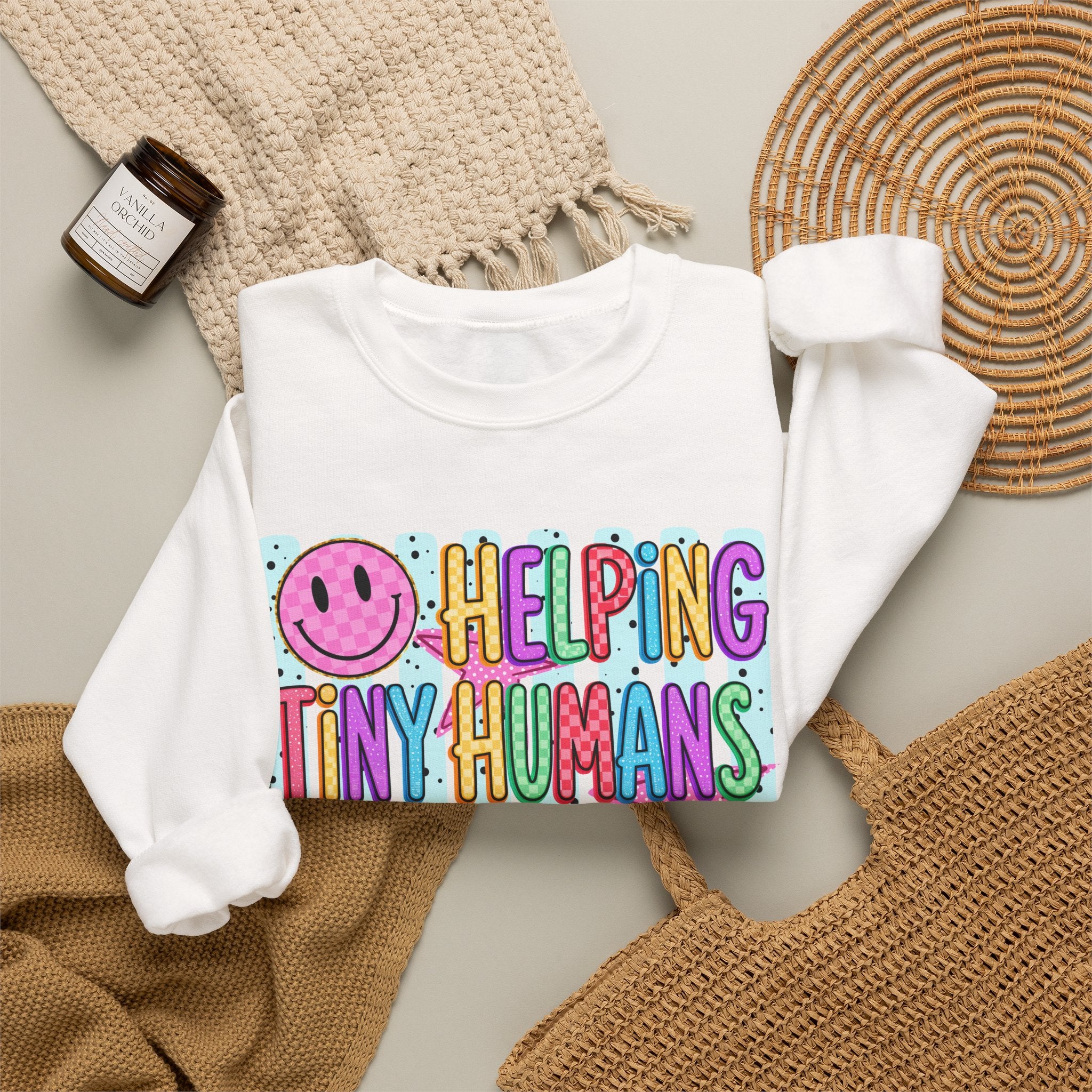 Crewneck Sweatshirt — Helping Tiny Humans Do Big Things,Colorful Teacher,Childcare Appreciation Pullover