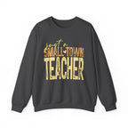 Small‑Town Teacher Sweatshirt | Cozy Crewneck for Educators | Distressed Yellow & Orange Lettering