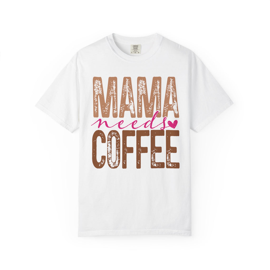 Mama Needs Coffee T-shirt | Mom Coffee Shirt, Retro Distressed Typography