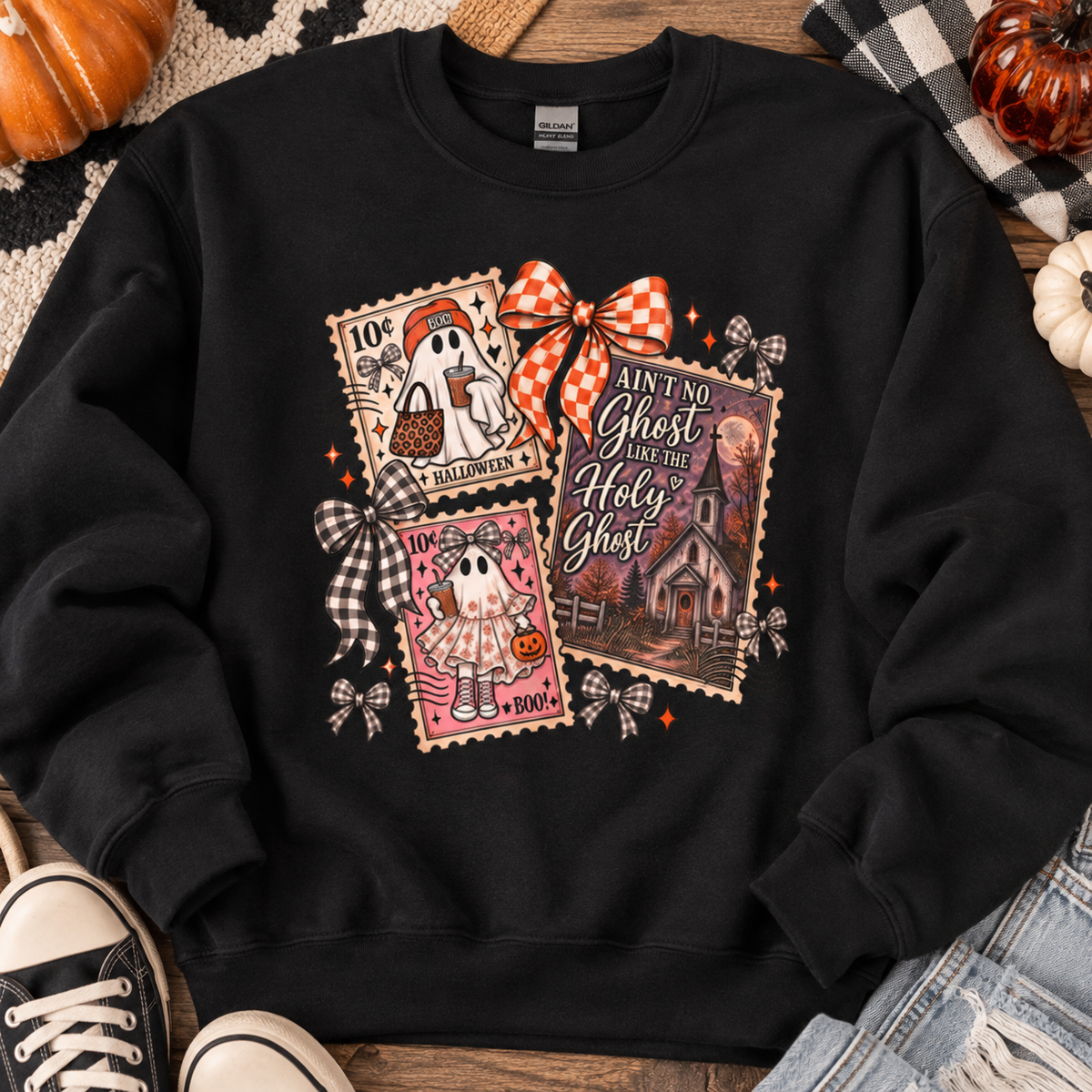 Ain't No Ghost like the Holy Ghost, Gildan crewneck sweatshirt
