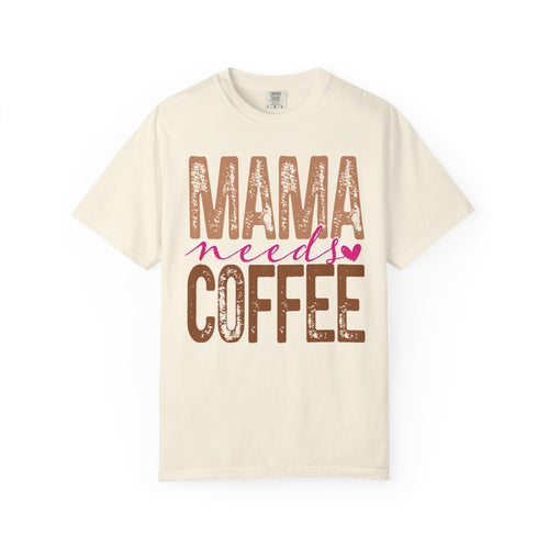 Mama Needs Coffee T-shirt | Mom Coffee Shirt, Retro Distressed Typography