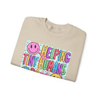 Crewneck Sweatshirt — Helping Tiny Humans Do Big Things,Colorful Teacher,Childcare Appreciation Pullover