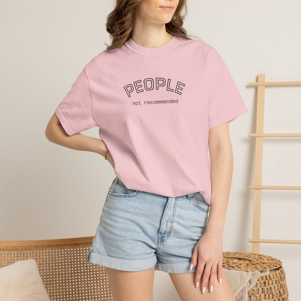 People not recommended Comfort COlors tshirt