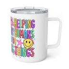 Insulated Coffee Mug - 'Helping Tiny Humans Do Big Things' Colorful Smiley Travel Tumbler (10oz)