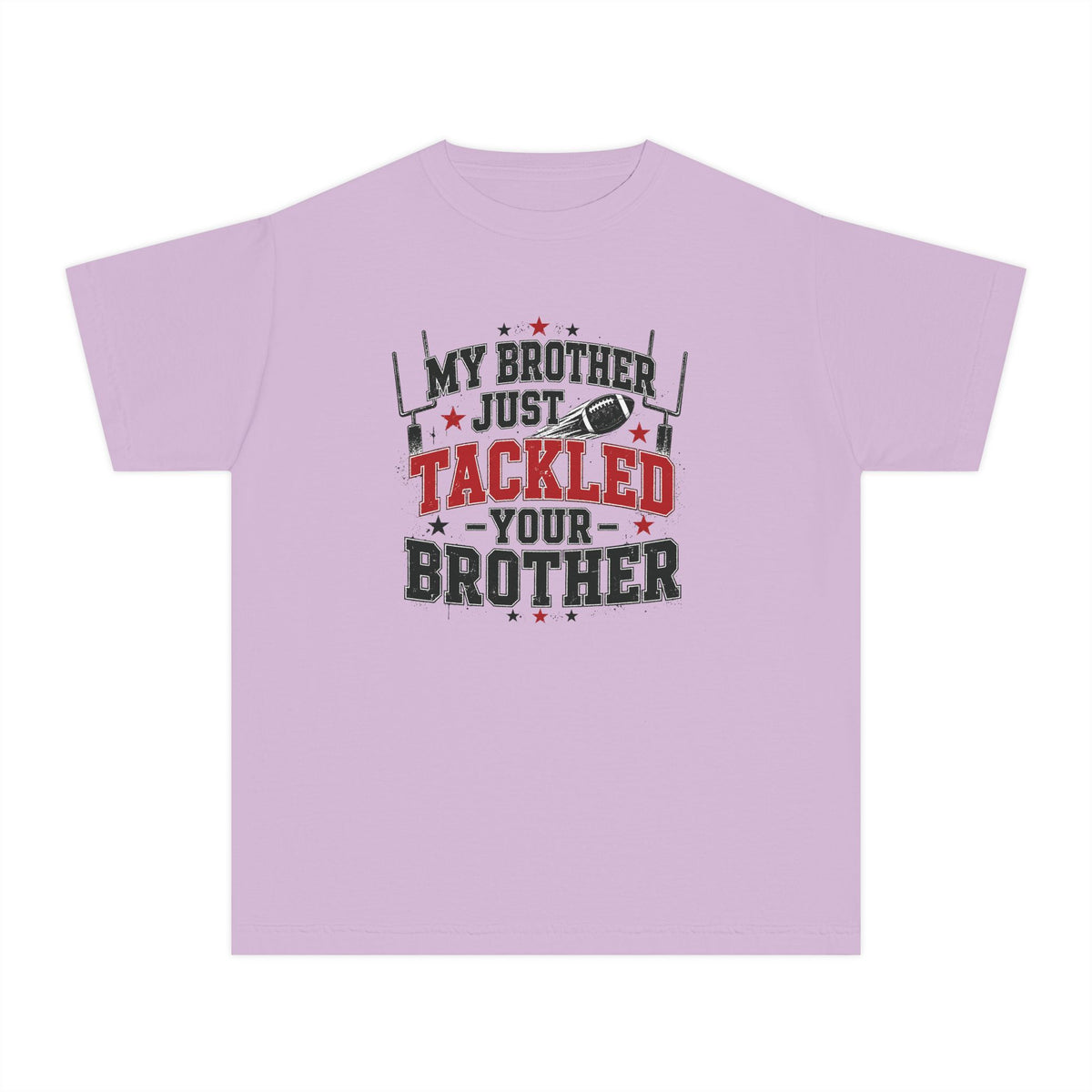 Youth Tee - "My Brother Just Tackled Your Brother" Football Kids Shirt