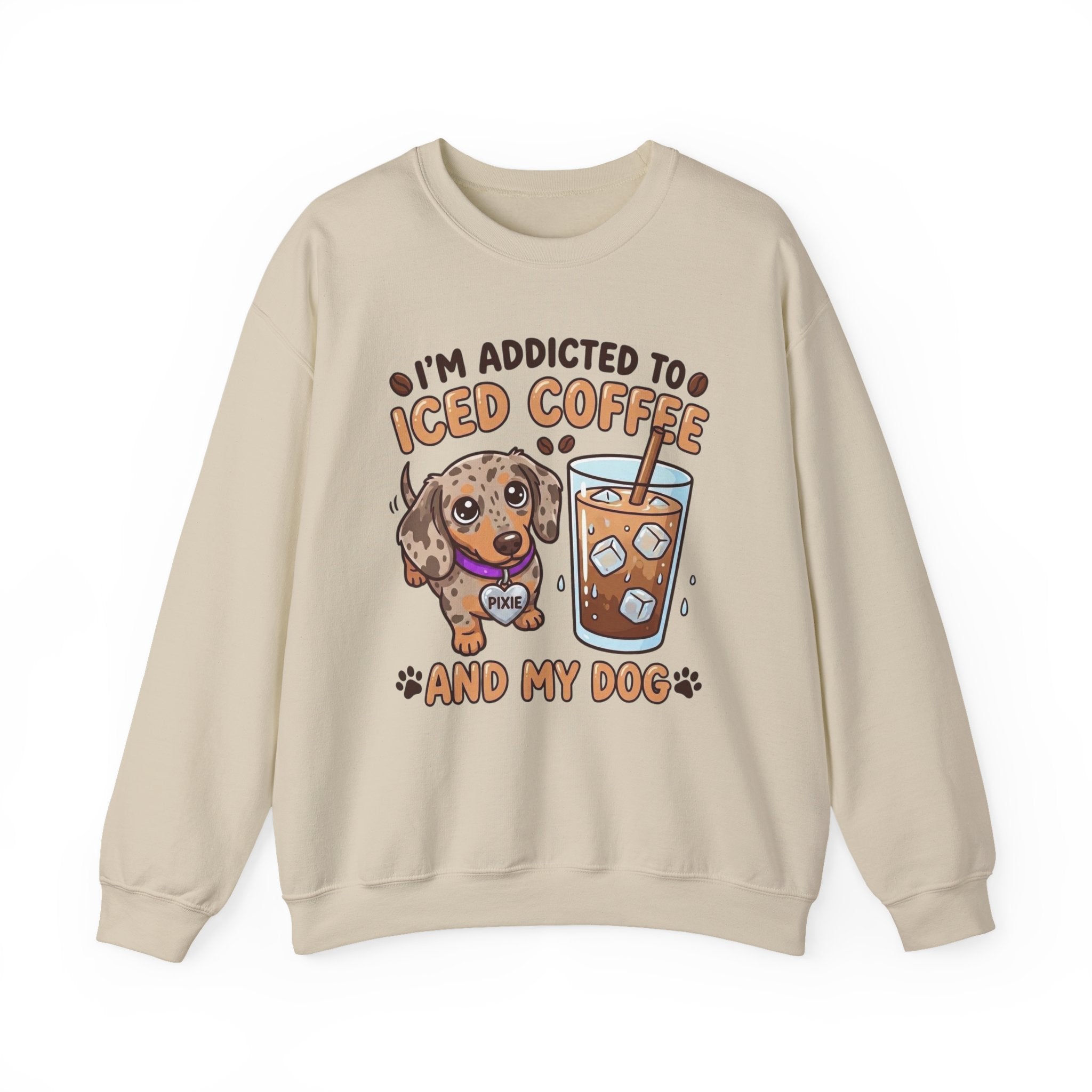 Gildan sweatshirt addicted to iced coffee and my dog