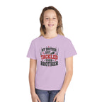 Youth Tee - "My Brother Just Tackled Your Brother" Football Kids Shirt