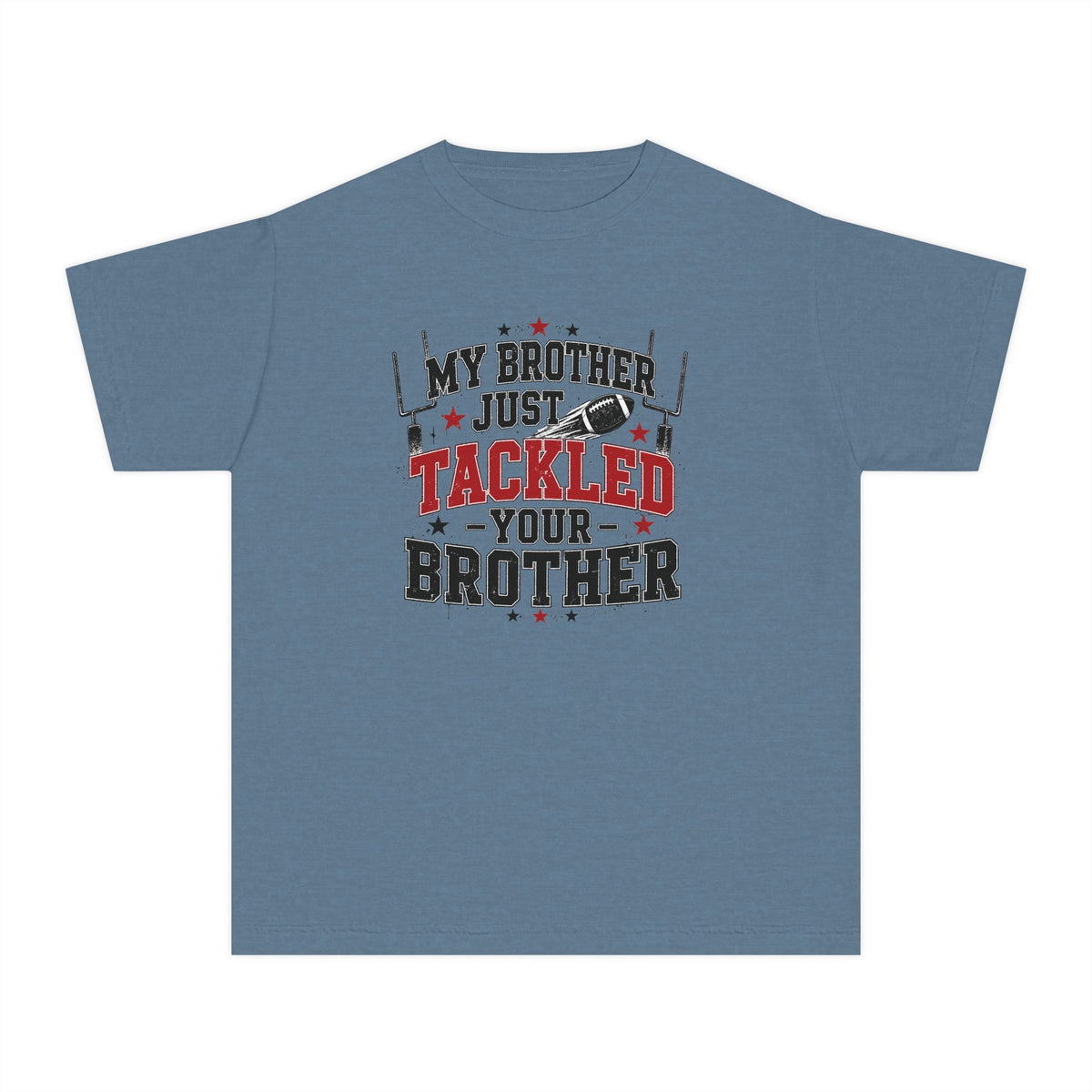Youth Tee - "My Brother Just Tackled Your Brother" Football Kids Shirt