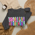 Crewneck Sweatshirt — Helping Tiny Humans Do Big Things,Colorful Teacher,Childcare Appreciation Pullover