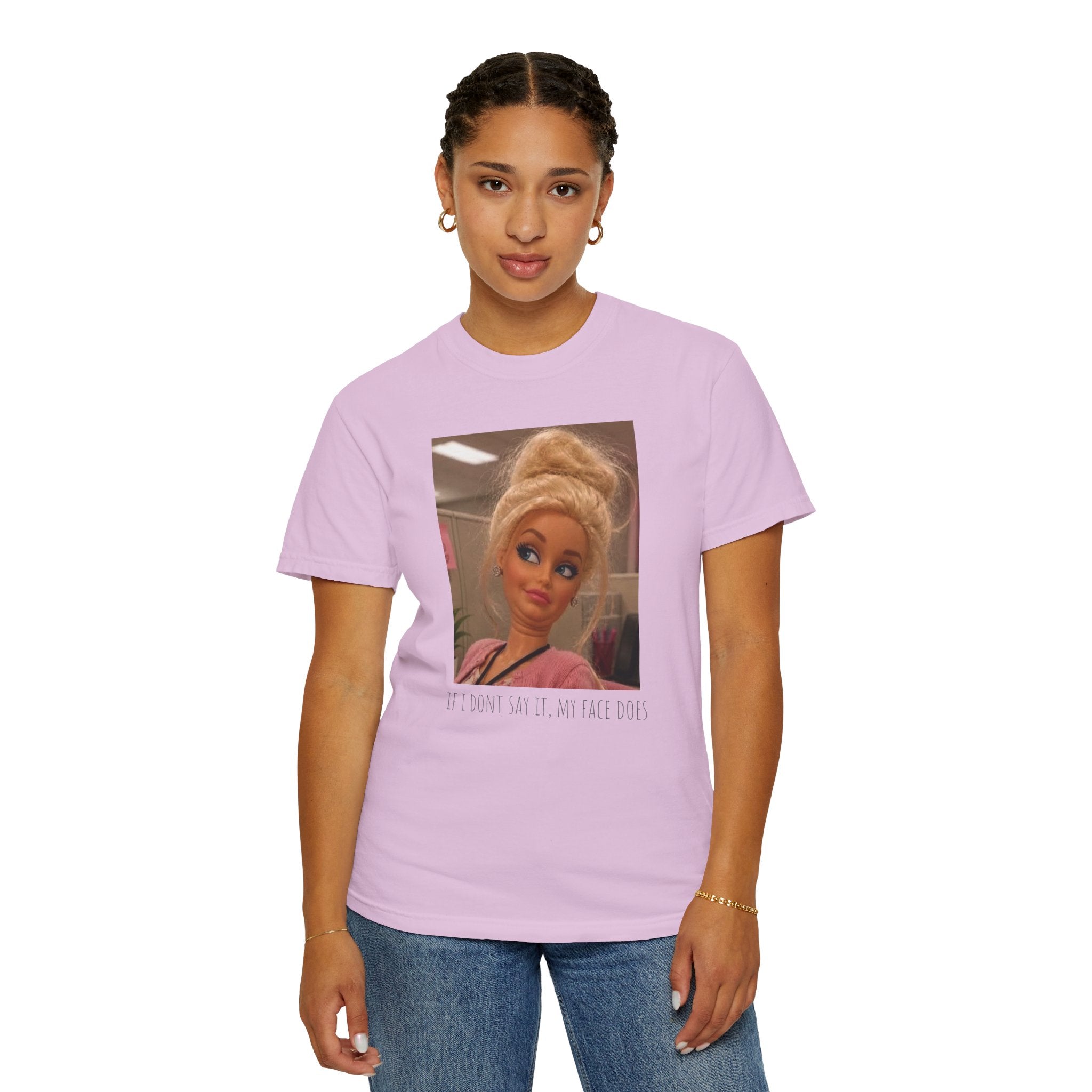 If i dont say it my face does humor comfort colors tee, Barbie expression tee